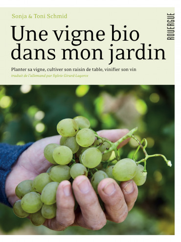 Une vigne bio dans mon jardin